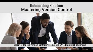 Mastering Version Control: Your Ultimate Guide to Git, SVN, Mercurial,