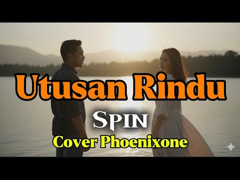 Spin – Utusan Rindu (Official Power Rock Ballad Version