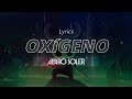 Alvaro Soler - Oxígeno | Lyrics Video