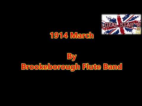 1914 March By Brookeborough Flute Band