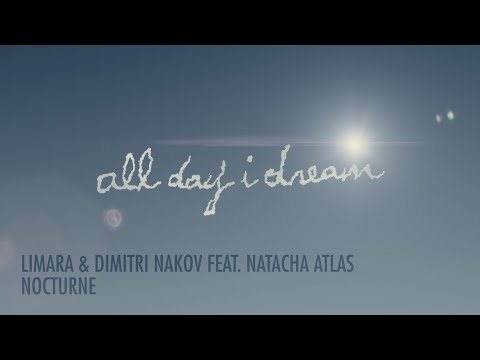 Limara & Dimitri Nakov - Nocturne ft. Natacha Atlas