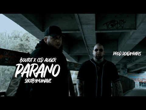 Boutot X Ced Auger - Parano