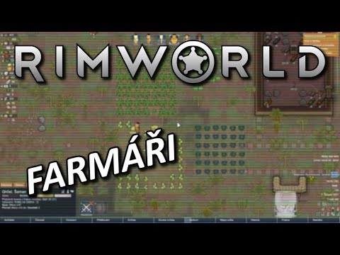 RimWorld 1.0 Kolonie CZ - Farmáři 11