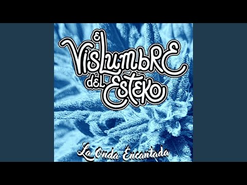 Sagrado Misterio - El Vislumbre del Esteko