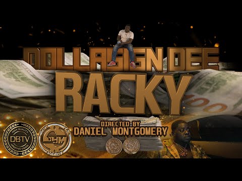 Dollasign Dee - Racky (Official Video)