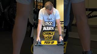 TFCC Injured? It's time to change how you do PUSH UPS.
