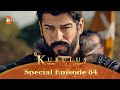 Kurulus Osman Urdu | Special Episode for Fans 84
