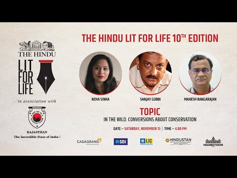 The Hindu LFL 2021 - In The Wild: Conversations about Conservation.