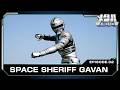 SPACE COP GAVAN Episode 2