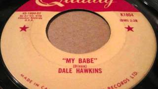 dale hawkins - my babe