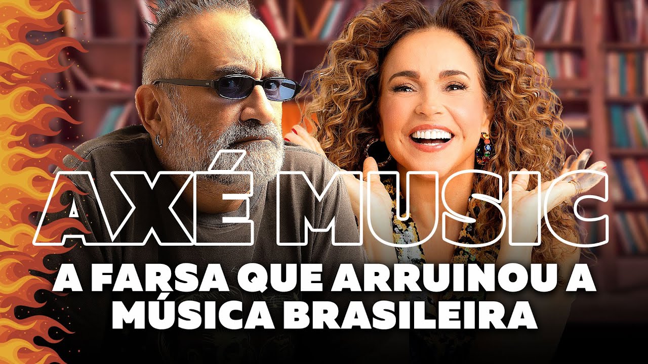 Axé Music - A Farsa Que Arruinou a Música Brasileira