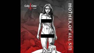 Lady Luna and the Devil - Mother of All Sin (Full Album 2021)