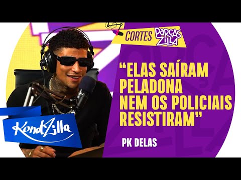 PK DELAS FOI PRESO POR TRANSAR NA PRAIA - #ParçasZilla 8 (KondZilla)