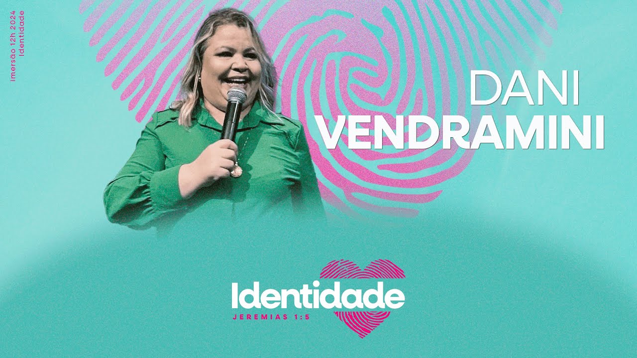 Pr.  Daniela Vendramini - imersão identidade - Cabana Church