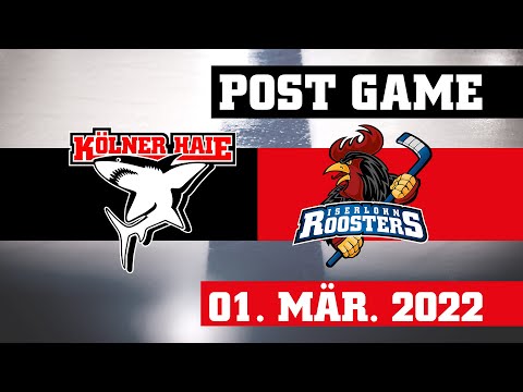 Postgame-Interview Kölner Haie – Iserlohn Roosters (2:3 N.V.) // 01.03.2022