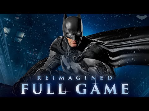 Batman: Arkham Origins Reimagined – Full Game Walkthrough (PC 4K60)