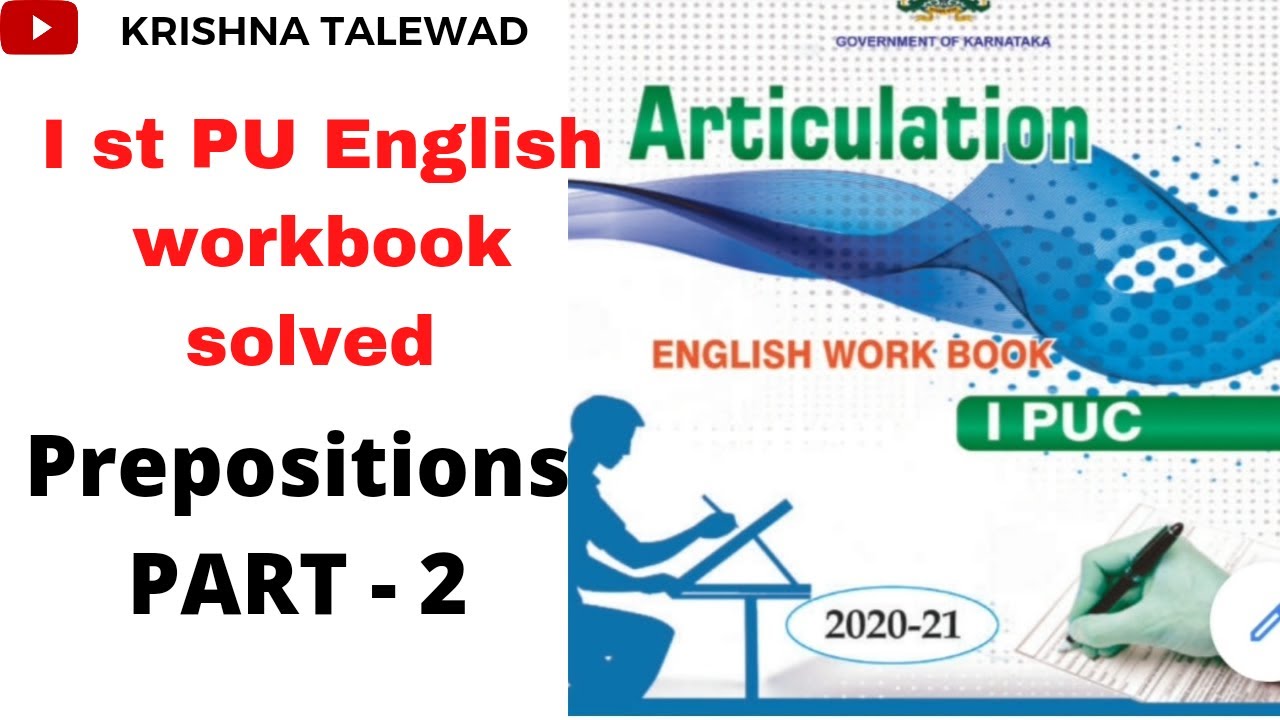 1st PUC ENGLISH WORK BOOK SOLVED # PREPOSITIONS PART 02