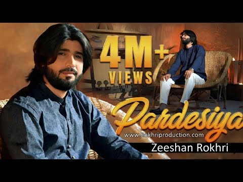 Pardesiya | Official Video Song | Zeeshan Rokhri | Latest Song 2021