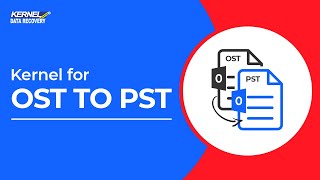 Kernel for OST to PST Converter YouTube Video