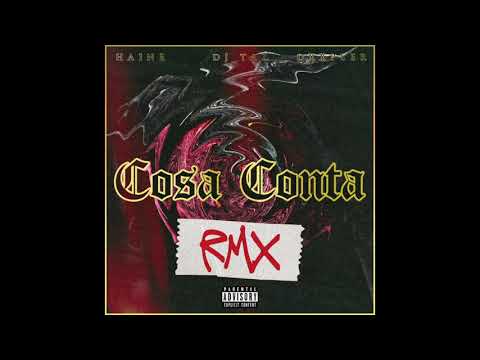 Haine - Cosa Conta RMX (ft. Doopler, Dj Taz)