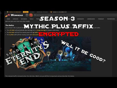 Encrypted: Season 3 Mythic+ Affix Explained | Patch 9.2 Eternity's End | World of Warcraft