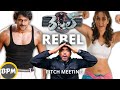 REBEL Pitch Meeting || Prabhas , Tamannaah, Radhe Shyam || Telugulo 4k