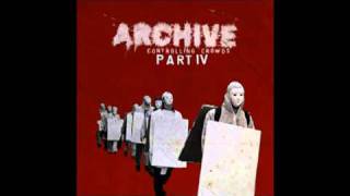 Archive - The Empty Bottle (album version)