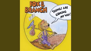 Music video thumbnail preview for Things Are Coming My Way by Fox & Branch