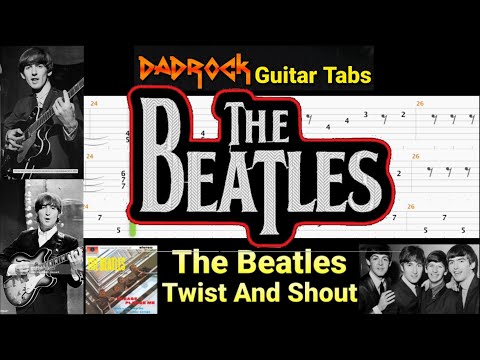 Twist And Shout - The Beatles - Guitar + Bass TABS Lesson