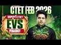 CTET FEB 2026 Complete EVS Pedagogy Environment Education By Sachin Choudhary Live 8pm