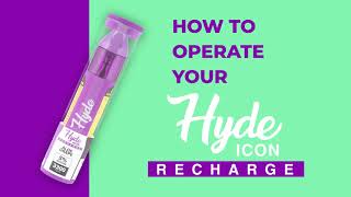 HYDE ICON RECHARGE HOW TO VIDEO