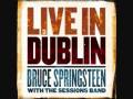 Bruce Springsteen with The Sessions Band -  Love Of The Common People