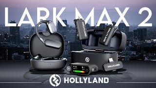 HOLLYLANDS LARK MAX 2 – EXTREME TEST REVIEW
