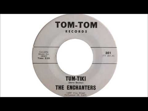 The Enchanters - Tum Tiki
