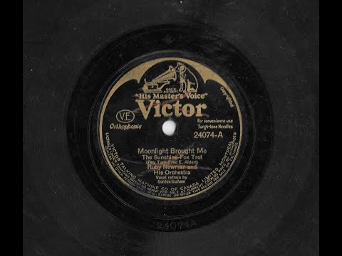 Moonlight Brought Me The Sunshine - Ruby Newman & His Orchestra (Gordon Graham, Vocal) 1932