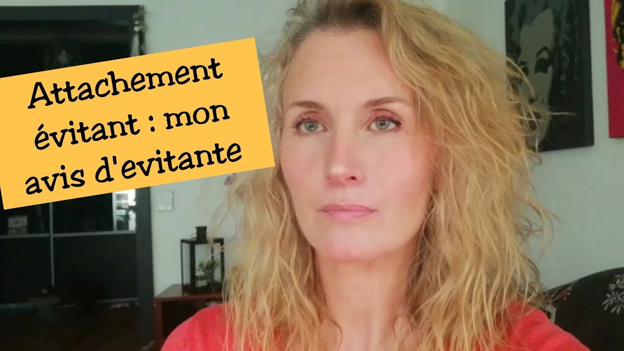 Attachement évitant : mon point de vue d'evitante.