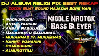Download lagu DJ ALBUM RELIGI FIX BEST REKAP COCOK BUAT SOUND HAJATAN SORE HARI IFROHUNNURU FULL BASS HOREG mp3
