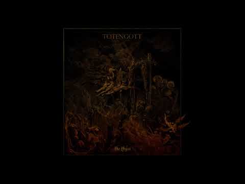 TOTENGOTT - The Abyss [FULL ALBUM] 2019