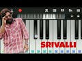 Srivalli Song | Pushpa | Easy Piano Tutorial
