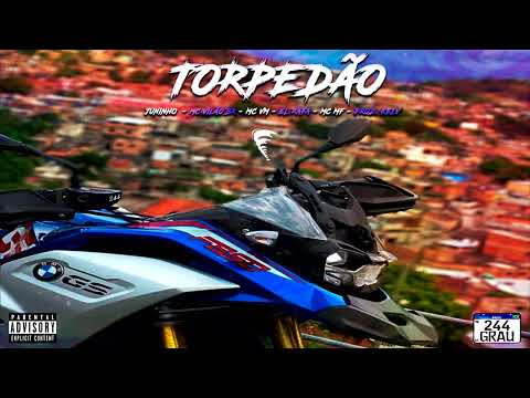 TORPEDÃO - MCs Juninho, Vilão BR, VM, El Rafa, MF (Prod. Kelv) FRENNESI