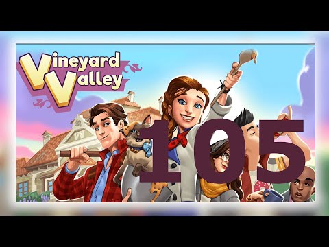Vineyard valley [ Level 105 ] No Boosters