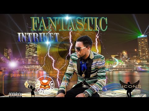 Intriket - Fantastic - May 2018