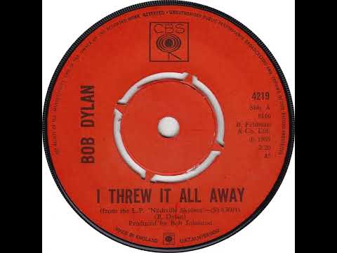 UK New Entry 1969 (100) Bob Dylan - I Threw It All Away