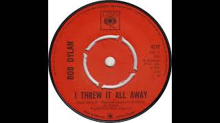 UK New Entry 1969 (100) Bob Dylan - I Threw It All Away