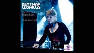 Beatman and Ludmilla - The Very Best Of Electro Clash Remastered Vol 3 (MR2 Petőfi Mix Session 6)