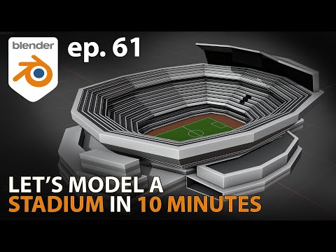 Let's model a STADIUM in 10 MINUTES - ep 61 - Blender 2.91