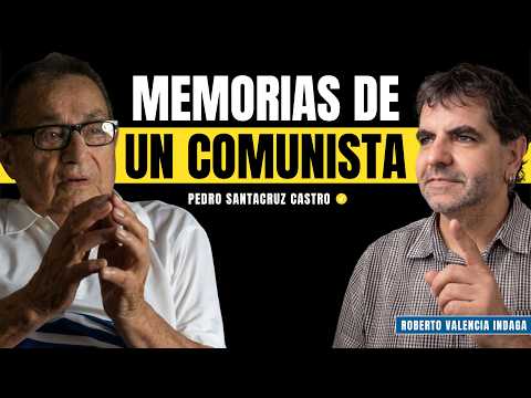 El comunista SALVADOREÑO que abrió la puerta al CHE Guevara | Pedro Santacruz #03