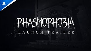  Phasmophobia - Launch Trailer | PS5 & PS VR2 Games