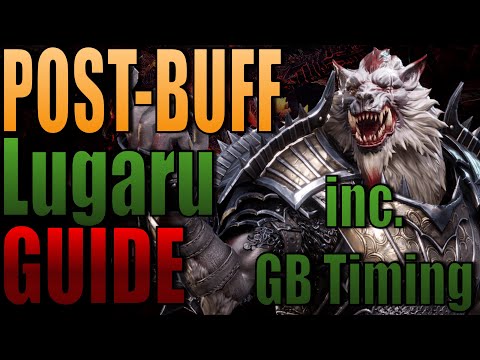 Post Buff Lugaru Guide I GB Timings,Use Cases,Overview I Watcher of Realms