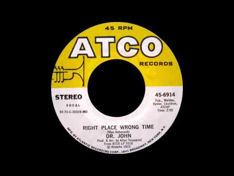 Dr. John ‎– Right Place Wrong Time